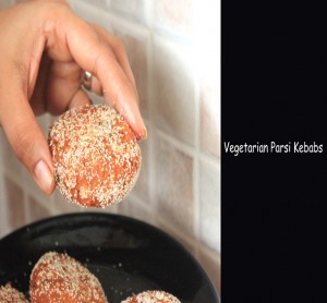 Vegetarian Parsi Kababs Recipe